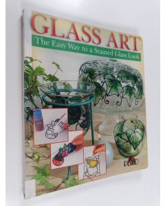 käytetty kirja Glass art : the easy way to a stained glass look