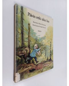 Kirjailijan Hans Peterson käytetty kirja Päivin retki ukin luo