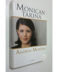 Kirjailijan Andrew Morton käytetty kirja Monican tarina