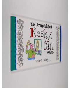 Kirjailijan Roland Fiddy käytetty kirja Kaistapäiden keski-iän opas