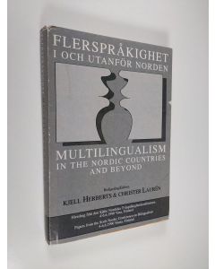 käytetty kirja Flerspråkighet i och utanför Norden : föredrag från den sjätte nordiska tvåspråkighetskonferensen 4-6.6.1990, Vasa, Finland = Multilingualism in the Nordic countries and beyond : papers from the sixth Nordic Conference on Bilingualism 4-6.6