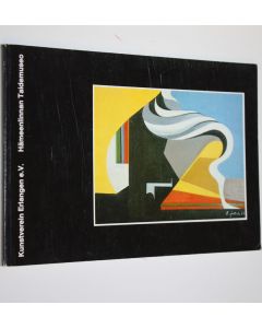 käytetty kirja Hämeenlinnan taidemuseo ja Erlangenin taideyhdistys ry 24.3.1983 - 24.4.1983