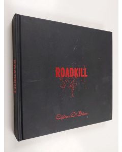 Kirjailijan Jussi Hyttinen käytetty kirja Roadkill : Children of Bodom