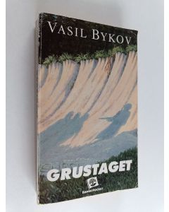 Kirjailijan Vasilʹ Bykaŭ käytetty kirja Grustaget