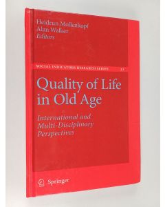 käytetty kirja Quality of life in old age : International and multi-disciplinary perspectives