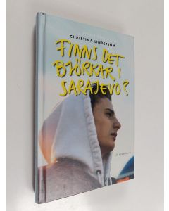 Kirjailijan Christina Lindström käytetty kirja Finns det björkar i Sarajevo?