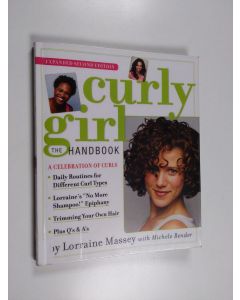 Kirjailijan Lorraine Massey käytetty kirja Curly girl : the handbook