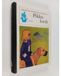 Kirjailijan Frances Hodgson Burnett käytetty kirja Pikku lordi