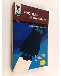 Kirjailijan Arthur C. Clarke käytetty kirja Profiles of the future