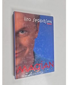 Kirjailijan Iiro Seppänen käytetty kirja Iiro Seppäsen magian maailma