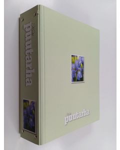 käytetty kirja Kotipuutarha vuosikerta 2006 (1-10 kansiossa)