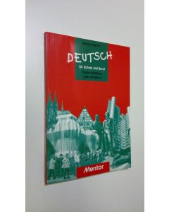 Kirjailijan Klaus Spenlen käytetty kirja Deutsch fur Schule und Beruf : Texte verstehen und schreiben (UUDENVEROINEN)
