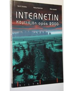 Kirjailijan Kari A. Hintikka käytetty kirja Internetin käyttäjän opas 2000
