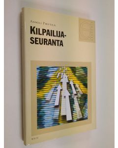 Kirjailijan Anneli Pirttilä käytetty kirja Kilpailijaseuranta