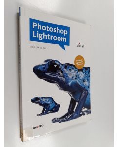 Kirjailijan Mika Karhulahti käytetty kirja Photoshop Lightroom