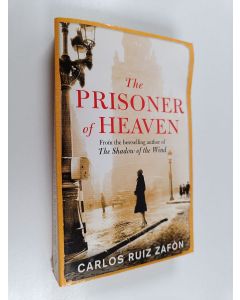 Kirjailijan Carlos Ruiz Zafon käytetty kirja The prisoner of heaven