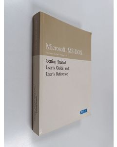 käytetty kirja Microsoft MS-DOS - getting started : for the MS-DOS operating system : Version 5.0