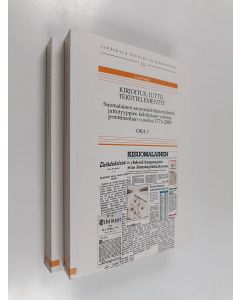 Kirjailijan Jyrki Pietilä käytetty kirja Kirjoitus, juttu, tekstielementti : suomalainen sanomalehtijournalismi juttutyyppien kehityksen valossa printtimedian vuosina 1771-2000 1-2
