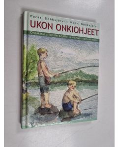 Kirjailijan Mervi Sääksjärvi & Pentti Sääksjärvi käytetty kirja Ukon onkiohjeet : onkikirja pienille pojille ja vähän isommillekin