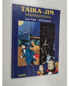Kirjailijan Lee Falk käytetty kirja Taika-Jim : viidakkonoita - Viidakkonoita
