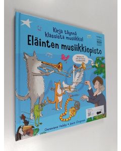 Kirjailijan Genevieve Helsby käytetty kirja Eläinten musiikkiopisto : kirja täynnä klassista musiikkia! (+CD)
