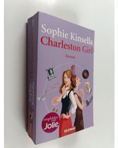 Kirjailijan Sophie Kinsella käytetty kirja Charleston girl Roman