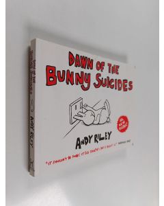 Kirjailijan Andy Riley käytetty kirja Dawn of the Bunny Suicides