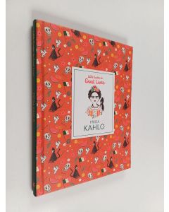 Kirjailijan Isabel Thomas käytetty kirja Little Guide to Great Lives: Frida Kahlo