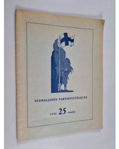 Kirjailijan Ester Aulanko käytetty teos Suomalainen partiotyttöliitto SPTL 25 vuotta