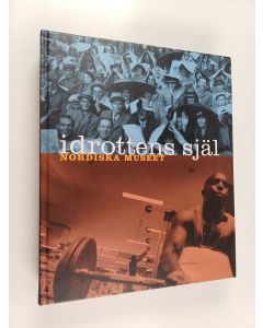 Kirjailijan Bo G. Nilsson käytetty kirja Idrottens själ