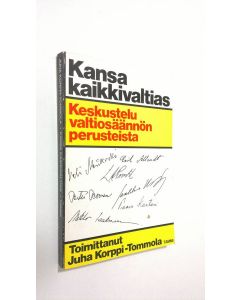 Tekijän Juha Korppi-Tommola  käytetty kirja Kansa kaikkivaltias : keskustelu valtiosäännön perusteista