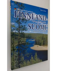 Kirjailijan Raimo Suikkari käytetty kirja Finnland : Sinfonie der Jahreszeiten = Suomi : vuodenaikojen sinfonia