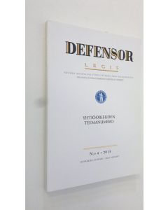 käytetty kirja Defensor legis 4/2013 : Suomen asianajajaliiton äänenkannattaja