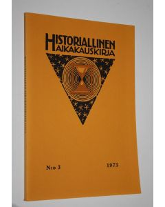 käytetty kirja Historiallinen aikakauskirja nro 3/1973