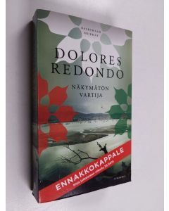 Kirjailijan Dolores Redondo käytetty kirja Näkymätön vartija (ennakkokappale)