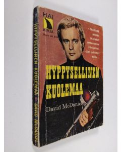 Kirjailijan David McDaniel käytetty kirja Hyppysellinen kuolemaa