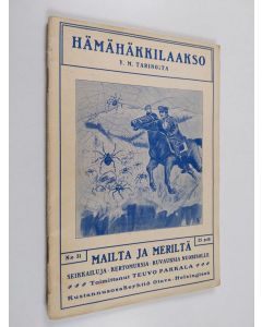 käytetty teos Hämähäkkilaakso y. m. tarinoita