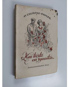 Kirjailijan H. Courths-Mahler käytetty kirja Ken teistä on synnitön : romaani