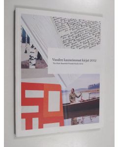 käytetty kirja Vuoden kauneimmat kirjat 2012 = The Most Beautiful Finnish Books 2012