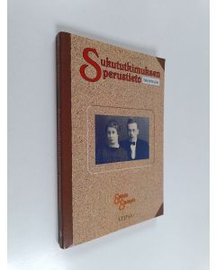 Kirjailijan Seppo Sampio käytetty kirja Sukutukimuksen perustieto