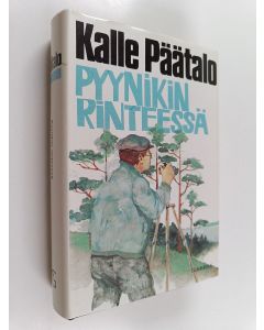 Kirjailijan Kalle Päätalo käytetty kirja Pyynikin rinteessä
