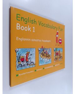 Kirjailijan Ken Singleton käytetty kirja English Vocabulary Fun : Book 1 : Englannin sanastoa hauskasti (+ 2 CD)