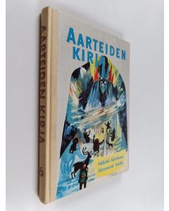 käytetty kirja Aarteiden kirja 6 - Idästä länteen - lännestä itään