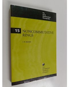 Kirjailijan I. N. Herstein käytetty kirja Noncommutative Rings