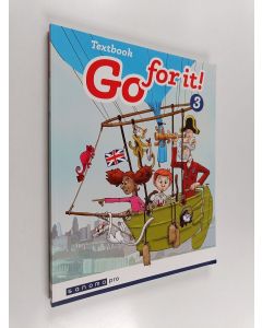 Kirjailijan Jouni Paakkinen & Paul Westlake ym. käytetty kirja Go for it! 3 Textbook