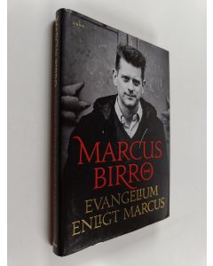 Kirjailijan Marcus Birro käytetty kirja Evangelium enligt Marcus