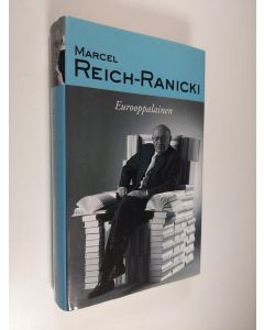 Kirjailijan Marcel Reich-Ranicki käytetty kirja Eurooppalainen