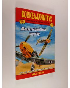 käytetty kirja Korkeajännitys 5/2010 : Messerschmittien myrsky