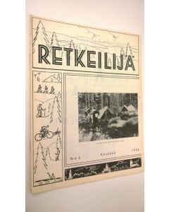 käytetty teos Retkeilijä N:o 6 1938 : yleinen retkeily- ja ulkoilulehti