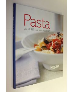 Kirjailijan Johanna Vallinmäki käytetty kirja Pasta ja muut Italian herkut